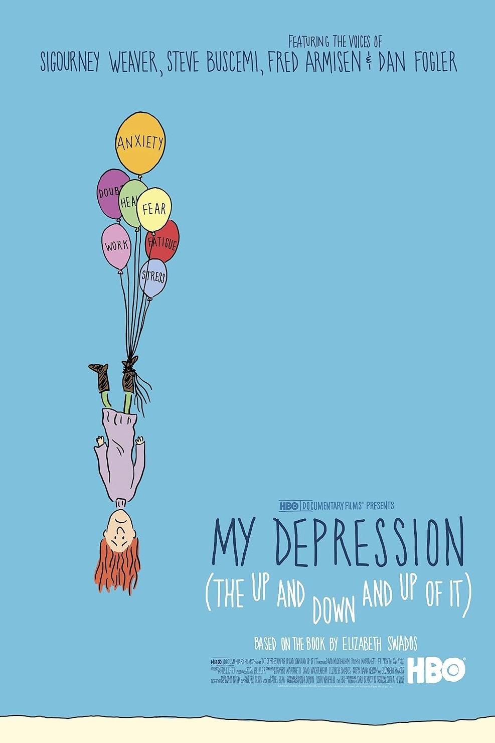 Постер My Depression (The Up and Down and Up of It)